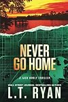 Never Go Home