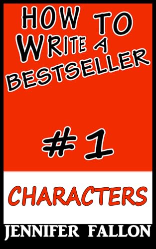 How to Write a Bestseller: Characterization book cover