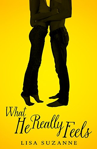 What He Really Feels book cover