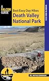 Best Easy Day Hiking Guide And Trail Map Bundle Death Valley National Park Best Easy Day Hikes Series