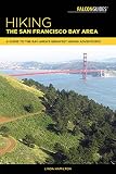 Hiking The San Francisco Bay Area A Guide To The Bay Areas Greatest Hiking Adventures