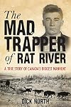 The Mad Trapper of Rat River