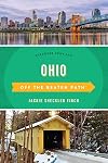Ohio Off the Beaten Pathยฎ: Discover Your Fun (Off the Beaten Path Series)