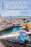 Europe By Eurail 2020 Touring Europe By Train