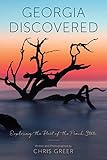 Georgia Discovered Exploring The Best Of The Peach State