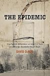 The Epidemic: How Typhoid Devastated an American Town and How the Residents Fought Back