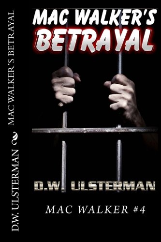 Mac Walker's Betrayal book cover
