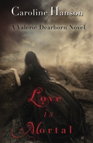 Love is Mortal book cover