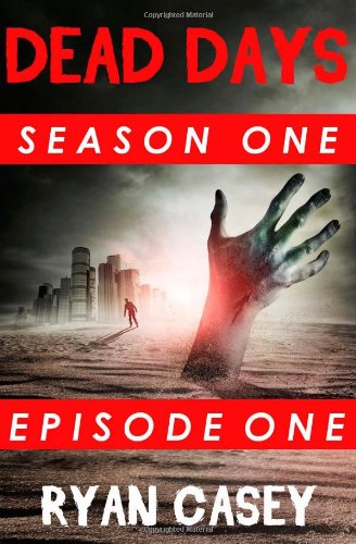 Dead Days: Episode One book cover