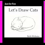 Let's Draw Cats (Just for Fun)