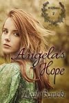 Angela's Hope (Wildflowers) (Volume 2)