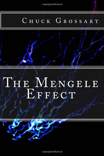 The Mengele Effect