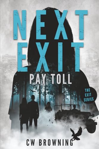 Next Exit, Pay Toll book cover