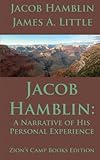 Jacob Hamblin A Narrative Of His Personal Experience Faithpromoting Series Book 5