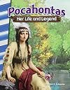 Teacher Created Materials - Primary Source Readers: Pocahontas: Her Life and Legend - Grades 4-5 - Guided Reading Level M