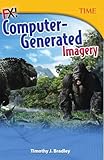 Fx Computergenerated Imagery Time For Kidsr Nonfiction Readers