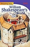 Stepping Into William Shakespeares World Time For Kidsr Nonfiction Readers