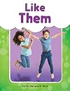 Like Them - Phonics Book for Beginning Readers, Teaches High-Frequency Sight Words (See Me Read! Everyday Words)