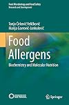 Food Allergens Biochemistry and Molecular Nutrition