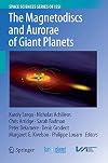 The Magnetodiscs and Aurorae of Giant Planets