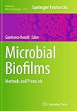 Microbial Biofilms Methods And Protocols