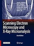 Scanning Electron Microscopy And Xray Microanalysis