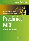 Preclinical MRI Methods and Protocols