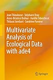 Multivariate Analysis Of Ecological Data With Ade4
