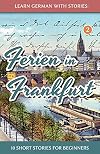 Ferien in Frankfurt