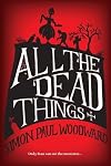 All The Dead Things