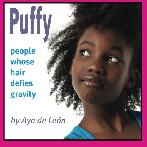 Puffy: People Whose Hair Defies Gravity book cover