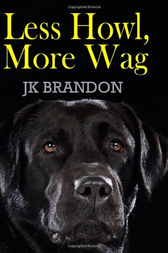 Less Howl, More Wag book cover