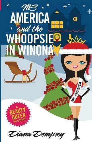Ms America and the Whoopsie in Winona book cover