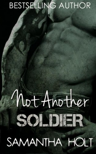 Not Another Soldier book cover