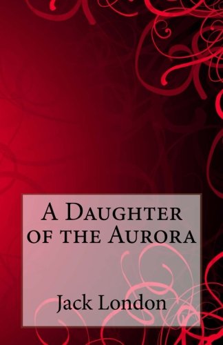 A Daughter of the Aurora book cover