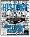 The History of Professional Wrestling: Jim Crockett Promotions & the NWA World Title 1983-1988 (Volume 3)