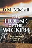 The House of the Wicked