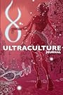 Ultraculture Journal: Essays on Magick, Tantra and the Deconditioning of Consciousness (Volume 1) - Jason Louv