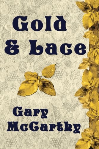 Gold & Lace book cover
