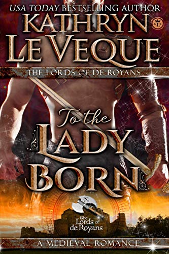 To the Lady Born book cover