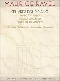 Maurice Ravel Works For Piano Les Editions Originales Durand Salabert Eschig