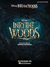Into the Woods : Movie vocal selections {score : vocal}