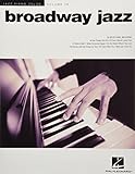 Broadway Jazz: Jazz Piano Solos Series Volume 36 (Jazz Piano Solos, 36)