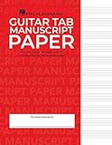Guitar Tablature Manuscript Paper - Wire-Bound: Manuscript Paper