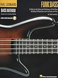 Funk Bass A Guide To The Techniques And Philosophies Of Funk Bass Book With Online Audio Hal Leonard Funk Bass Method
