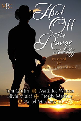 Hot Off The Range (With: Freddy MacKay,Silvia Violet,Toni Griffin) cover