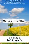 Maynard 8 Miles: A Story of Family, Basketball, and Triumph in the Heartland. The legacy of Carolyn Nicholson and Glenn Borland