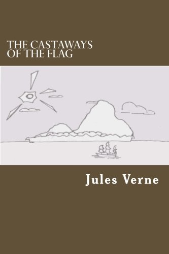 The Castaways of the Flag book cover