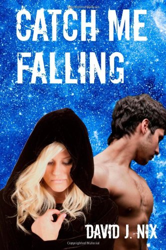 Catch Me Falling book cover
