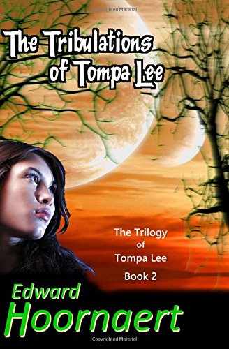 Cover of The Tribulations of Tompa Lee